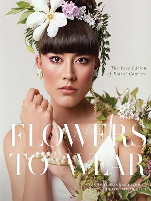cover image of Flowers to Wear